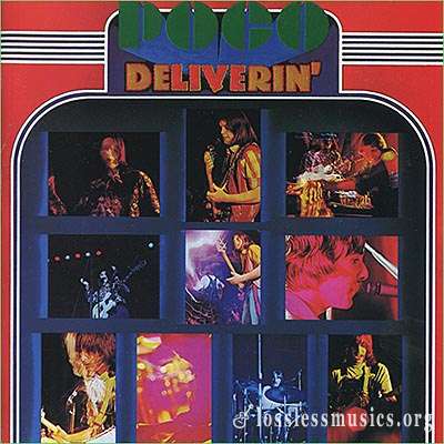 Poco - Deliverin' (Live) (1971)