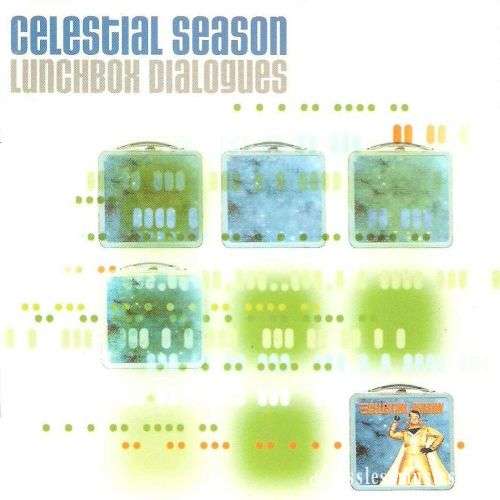 Celestial Season - Lunchbox Dialogues (2000)
