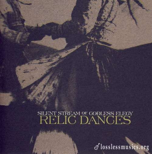 Silent Stream Of Godless Elegy - Relic Dances (2004)