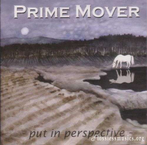 Prime Mover - Put In Perspective (2001)