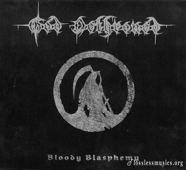 God Dethroned - Bloody Blasphemy (1999)