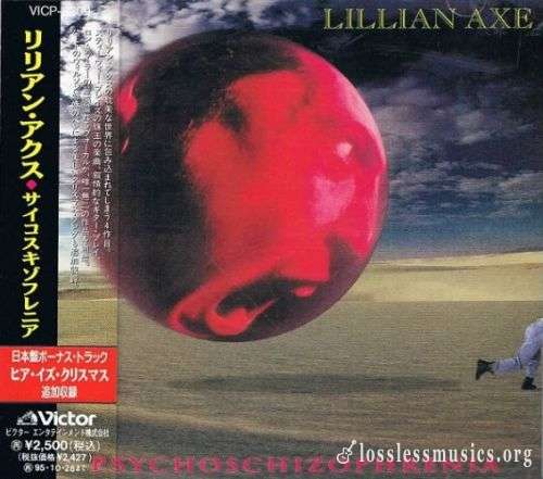 Lillian Axe - Psychoschizophrenia (1993)