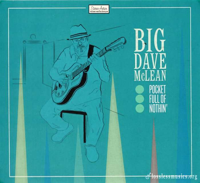 Big Dave McLean - Pocket Full of Nothin' (2019)
