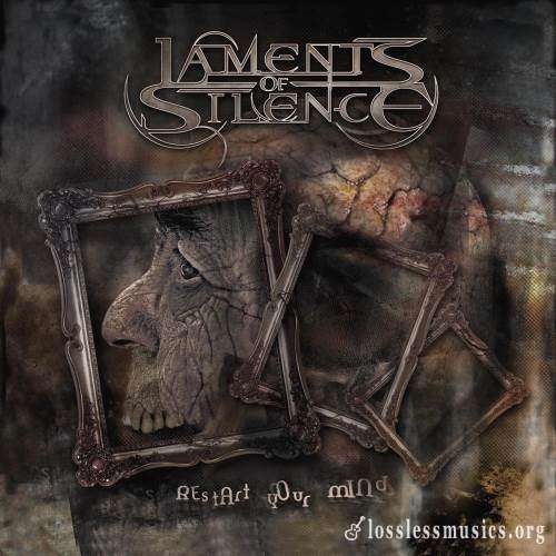 Laments Of Silence - Rеstаrt Yоur Мind (2010)