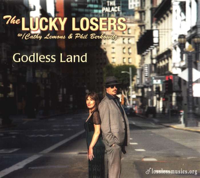 Lucky Losers - Godless Land (2020)