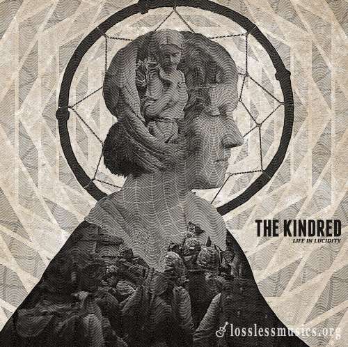 The Kindred - Lifе In Luсiditу (2014)