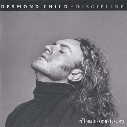 Desmond Child - Disсiрlinе (1991)