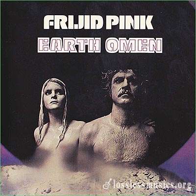 Frijid Pink - Earth Omen (1972)