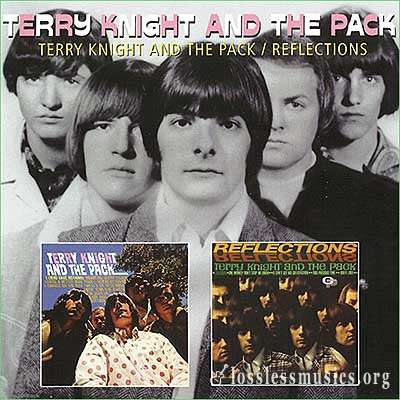 Terry Knight and the Pack (Grand Funk Railroad) - Terry Knight and the Pack / Reflections (2LP on 1CD) (1966, 1967)