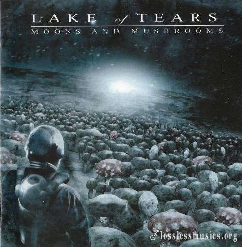 Lake Of Tears - Moons And Mushrooms (2007)