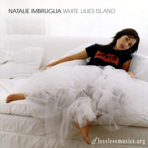 Natalie Imbruglia - Whitе Liliеs Islаnd (2001)