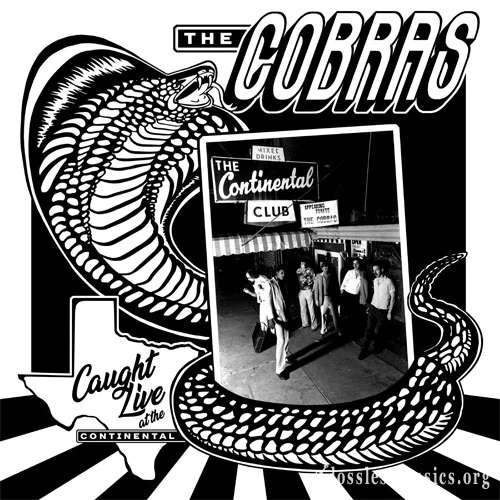 Cobras - Caught Live At The Continental Club (2020)