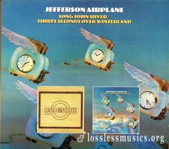Jefferson Airplane - Long John Silver / Thirty Seconds Over Winterland (1972/73) (2020) 2CD