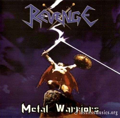 Revenge - Metal Warriors (2005)