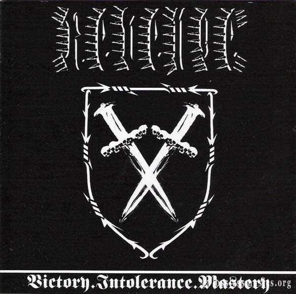 Revenge - Victory.Intolerance.Mastery (2004)