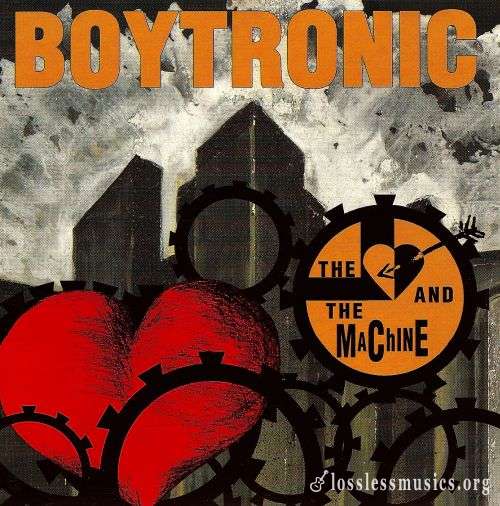 Boytronic - The Heart and the Machine (1992)