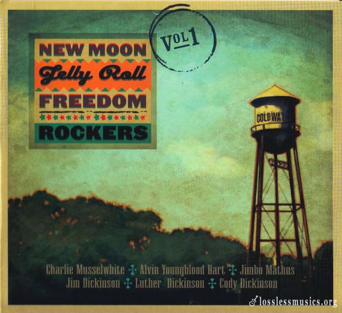 New Moon Jelly Roll Freedom Rockers - New Moon Jelly Roll Freedom Rockers Vol.1 (2020)