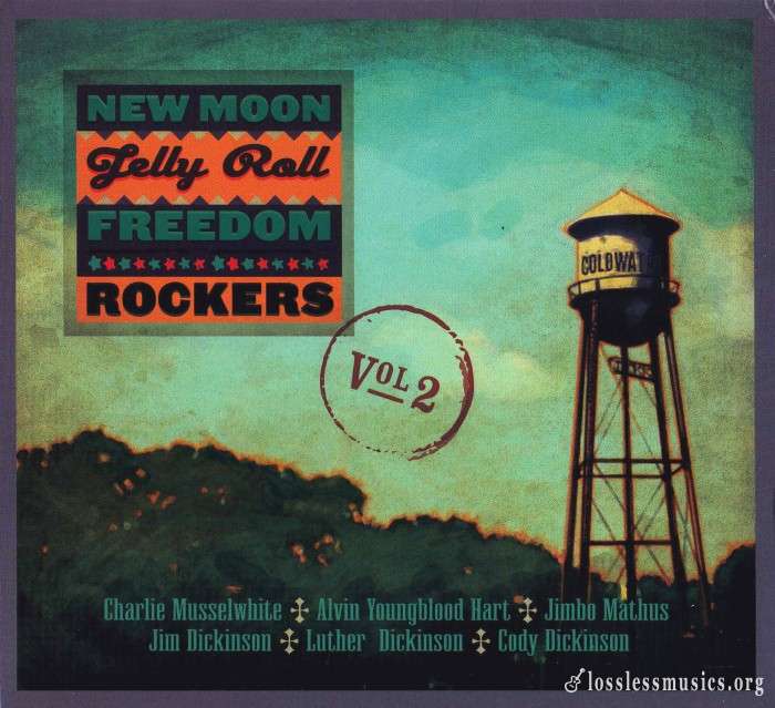 New Moon Jelly Roll Freedom Rockers - New Moon Jelly Roll Freedom Rockers Vol. 2 (2021)