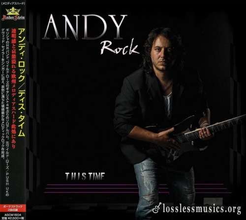 Andy Rock - Тhis Тimе (Jараn Еditiоn) (2016)
