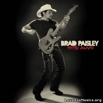 Brad Paisley - Hits Alive (2010)