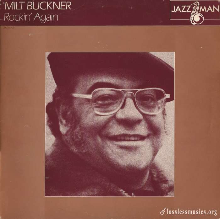 Milt Buckner - Rockin' Again [Vinyl-Rip] (1981)