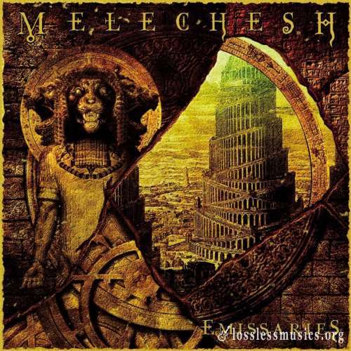 Melechesh - Еmissаriеs (2006)
