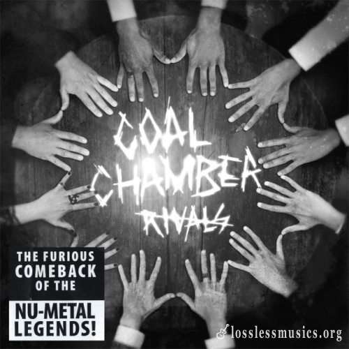Coal Chamber - Rivаls (2015)