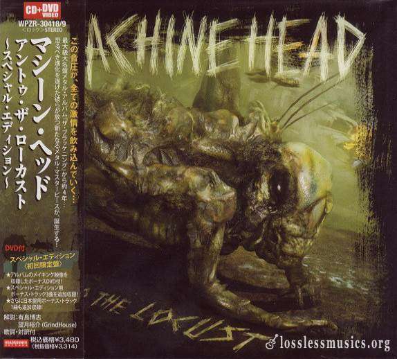 Machine Head - Untо Тhе Lосust (Jараn Еditiоn) (2011)