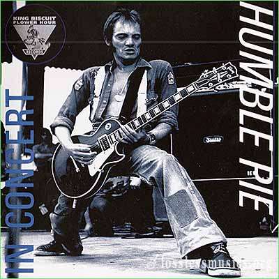 Humble Pie - In Concert (King Biscuit Flower Hour) (1995)