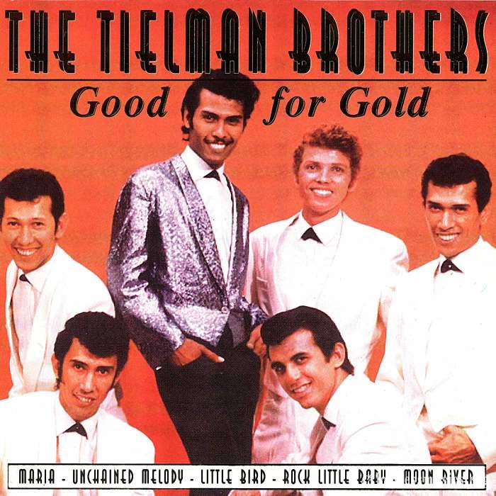 The Tielman Brothers - Good For Gold (1996)