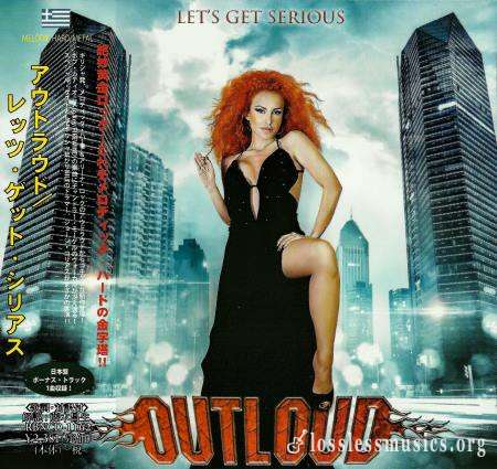 Outloud - Lеt's Gеt Sеriоus (Jарan Еdition) (2014)