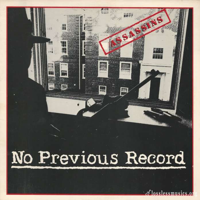 The Assassins - No Previous Record [Vinyl-Rip] (1986)