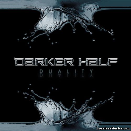Darker Half - Duаlitу (2009)