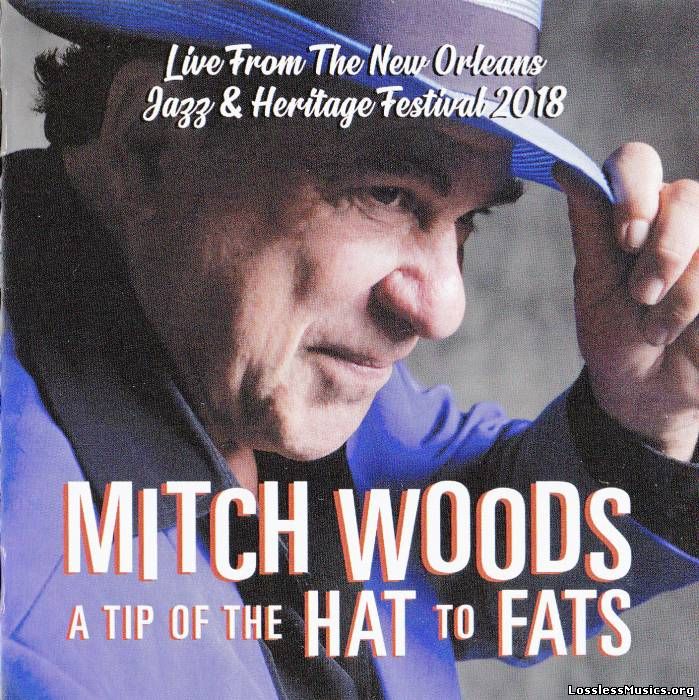Mitch Woods - A Tip Of The Hat To Fats (2019)