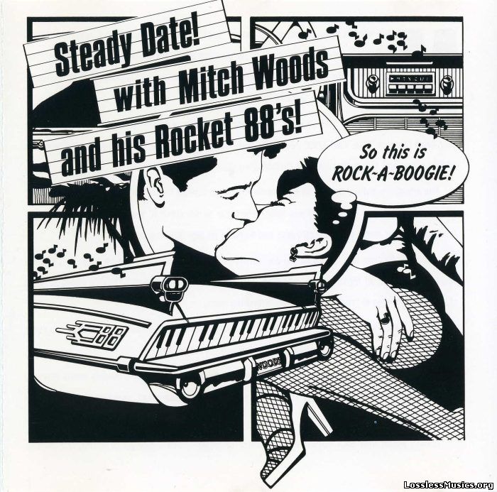 Mitch Woods & His Rocket 88's - Steady Date! (1984)