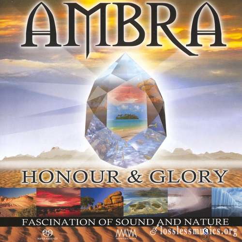 Ambra - Honour & Glory [SACD] (2003)