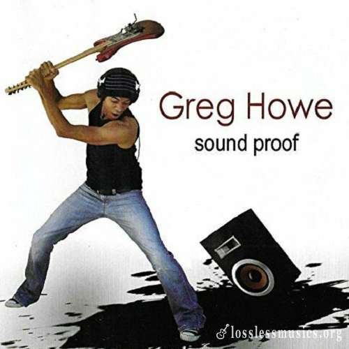 Greg Howe - Sound Proof (2008)