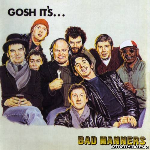 Bad Manners - Gosh It's... [Reissue] (2011)