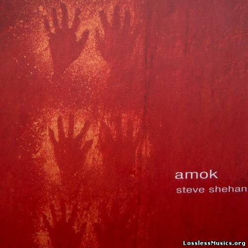 Steve Shehan - Amok (1998)
