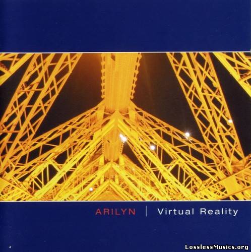 Arilyn - Virtual Reality (2005)
