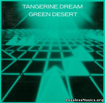 Tangerine Dream - Green Desert (1986)