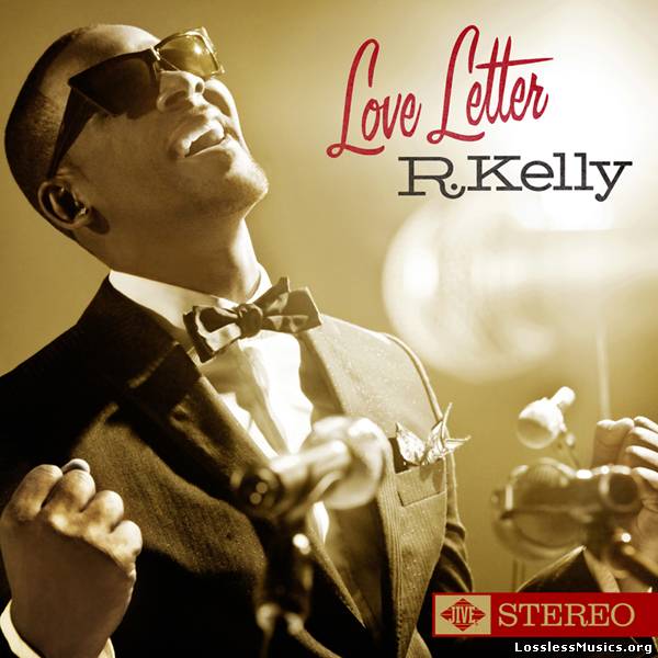 R. Kelly - Love Letter (2010)