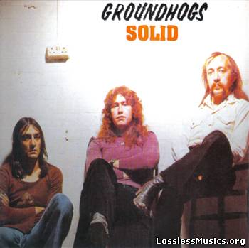 Groundhogs - Solid (1974)