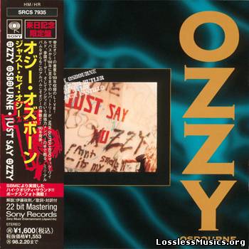 Ozzy Osbourne - Just Say Ozzy [Japan Edition] (1990)