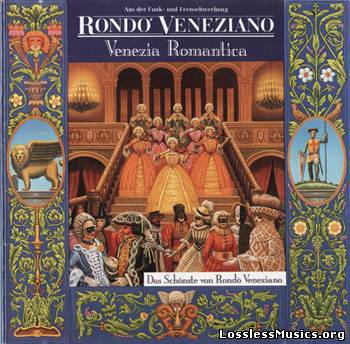Rondo’ Veneziano - Venezia Romantica (1992)