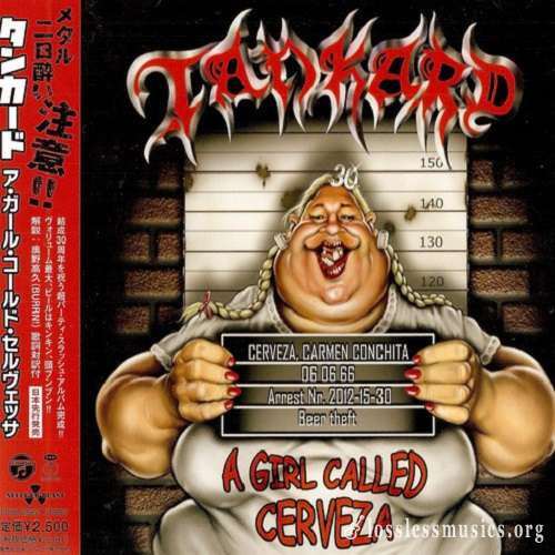 Tankard - A Girl Called Cerveza (Japan Edition) (2012)