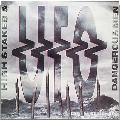 UFO - High Stakes And Dangerous Men [VinylRip] (1992)