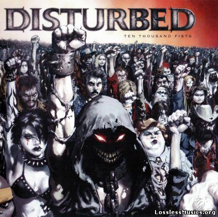 Disturbed - Теn Тhоusаnd Fists (Tour Edition) (2005)