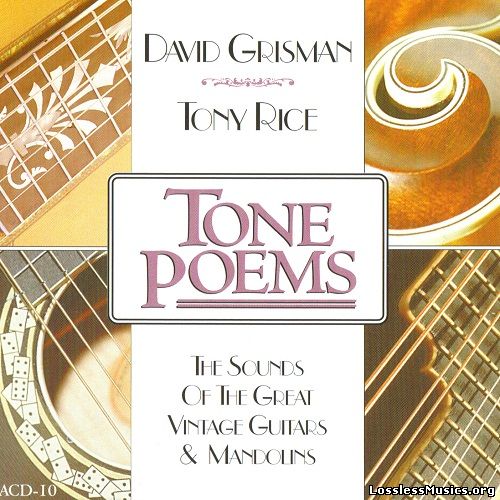 David Grisman & Tony Rice - Tone Poems (1994)