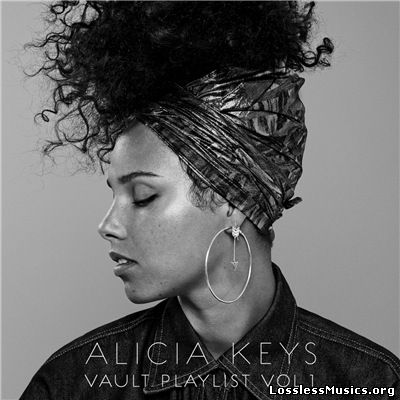 Alicia Keys - Vault Playlist Vol. 1 [EP] (2017)